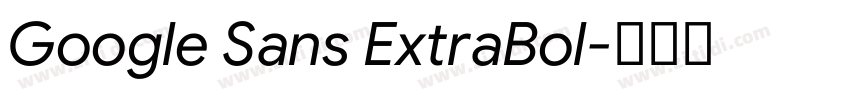 Google Sans ExtraBol字体转换